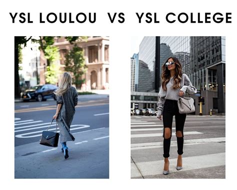 YSL Loulou vs YSL College: Your First 